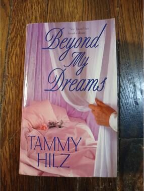 Beyond My Dreams by Tammy Hilz (2004, Uk- a Format Paperback)